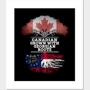 Canadian Grown With Georgian Roots - Gift for Georgian With Roots From Georgia Posters and Art